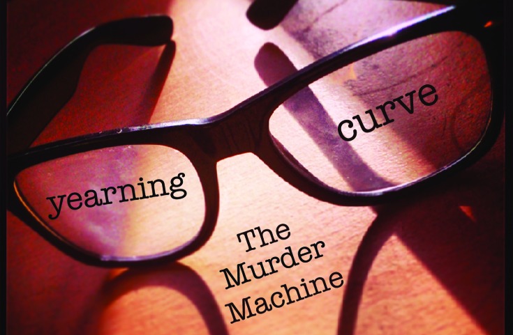 Yearning Curve – The Murder&nbsp;Machine