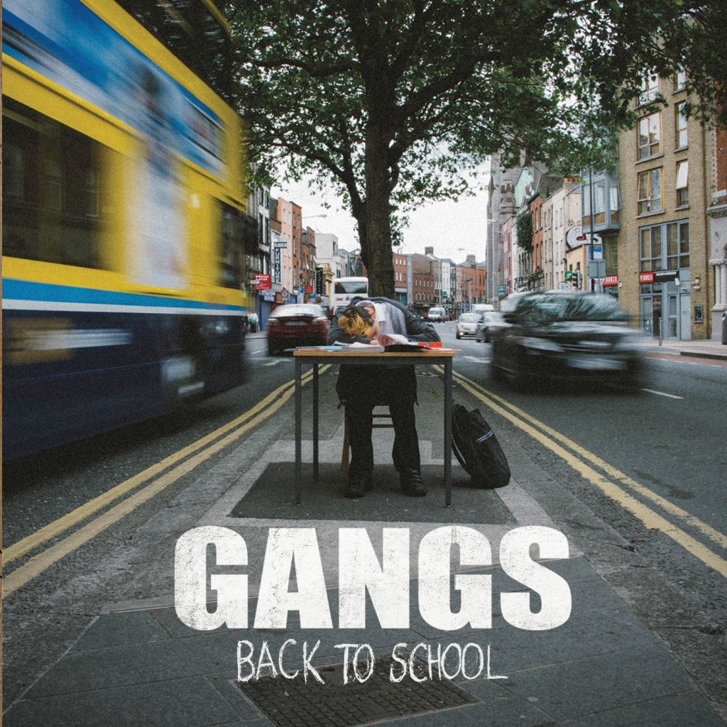 Gangs – Back to&nbsp;School