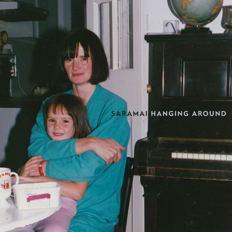Saramai - Hanging Around