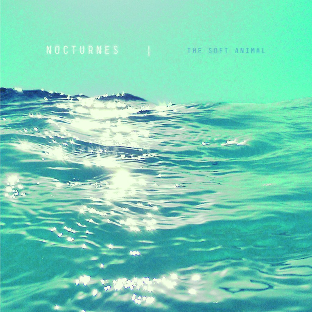 Review | Nocturnes – The Soft&nbsp;Animal