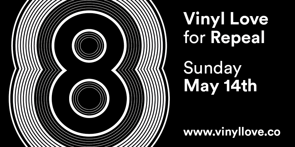 Vinyl Love for Repeal events to take place across Ireland this&nbsp;month