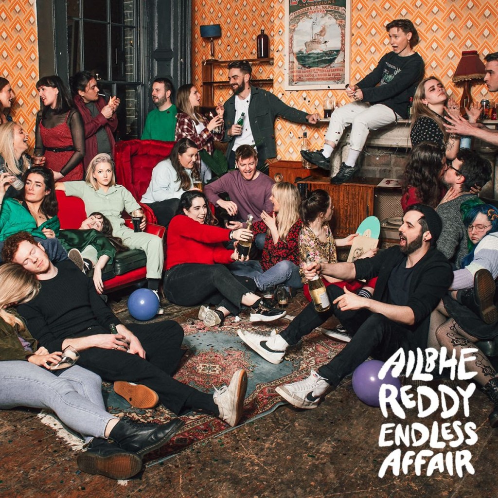 Review | “Choosing not to become a prisoner of the past, lyrically and sonically” Ailbhe Reddy – Endless&nbsp;Affair