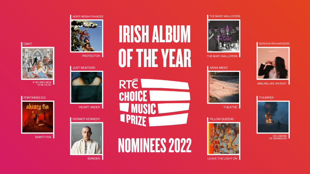 RTÉ Choice Music Prize Irish Album of the Year 2022 Shortlist&nbsp;Announced